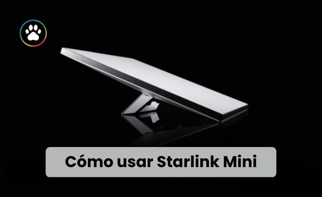 Cómo usar Starlink Mini: la guía esencial para 2026